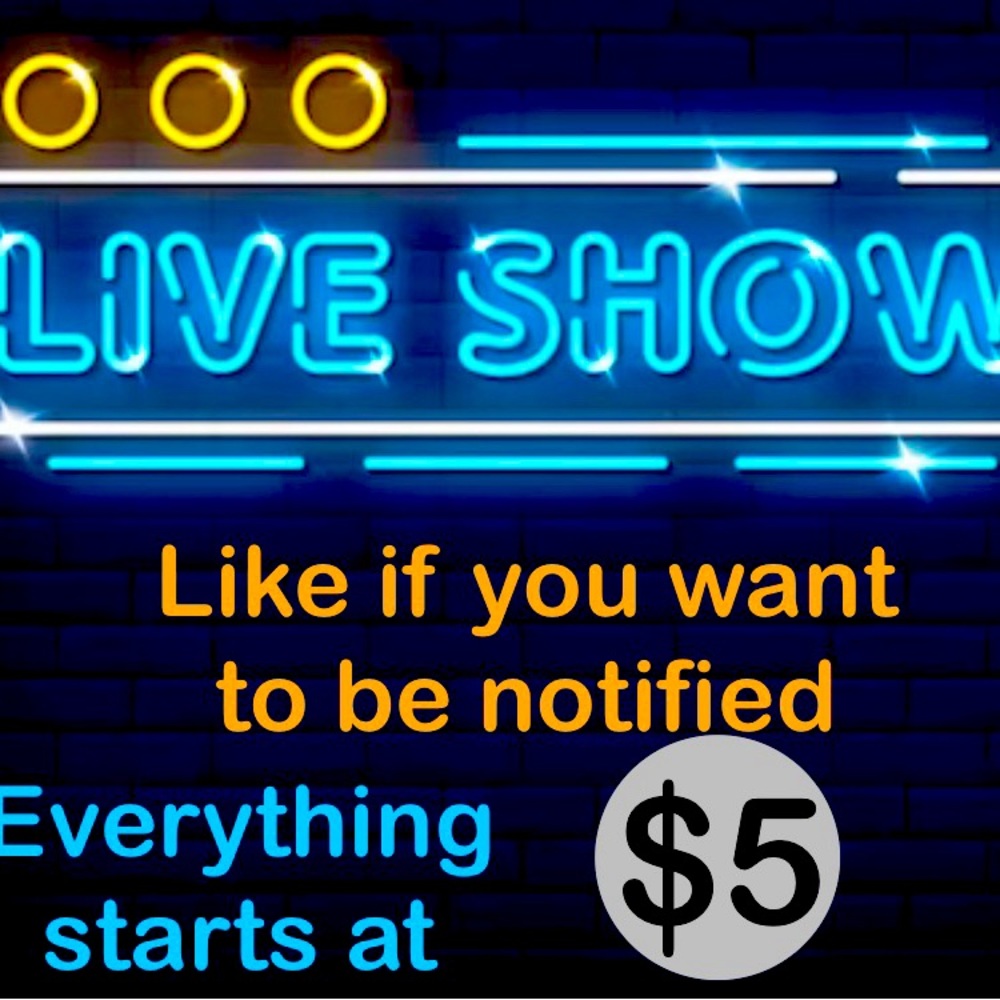 LIVE SHOW NOTIFICATION - NOT FOR SALE